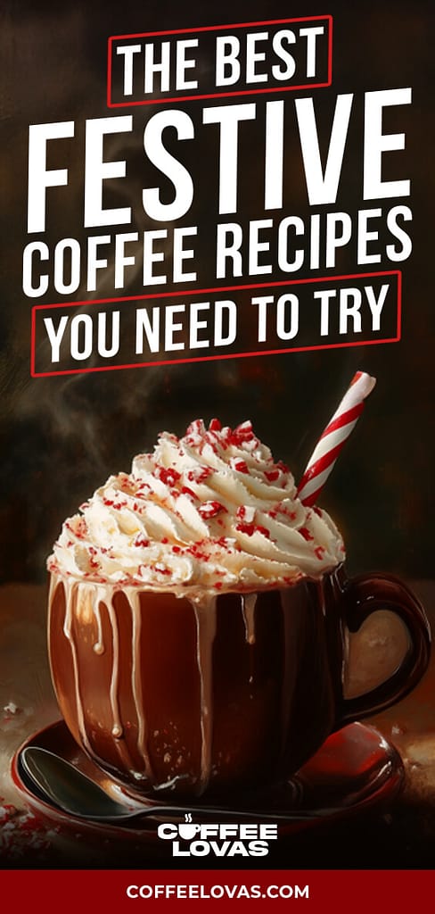 Festive Coffee Recipes