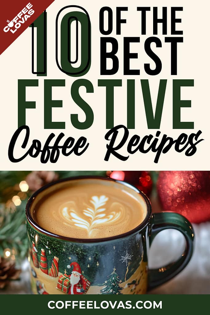 Festive Coffee Recipes