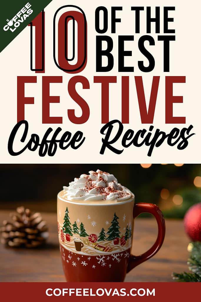 Festive Coffee Recipes